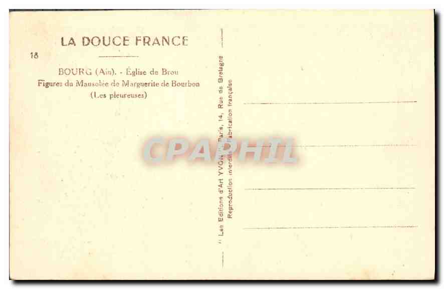 Bourg (Ain) — Église de Brou — Figures du Mausolée de Marguerite de Bourbon (Les pleureuses) — Éditions d'Art Yvon, Paris — Reverso