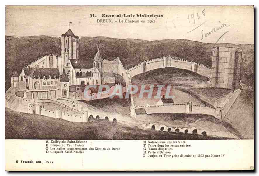 Dreux — Le Château en 1562 — G. Fouscault, édit. Dreux
