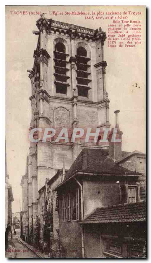 Troyes (Aube) — L'Église Ste-Madeleine, la plus ancienne de Troyes — Éditeur : L'Éditeur de Troyes, n° 10