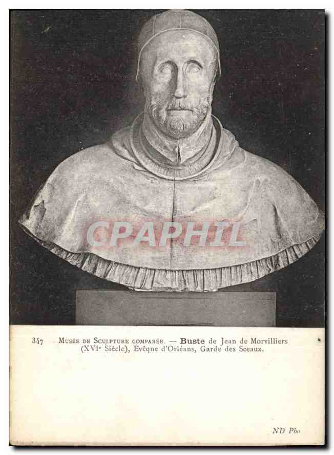 CPA Musee de Sculpture Comparee Buste de Jean de Morvilliers Eveque d'Orleans Garde des Sceaux