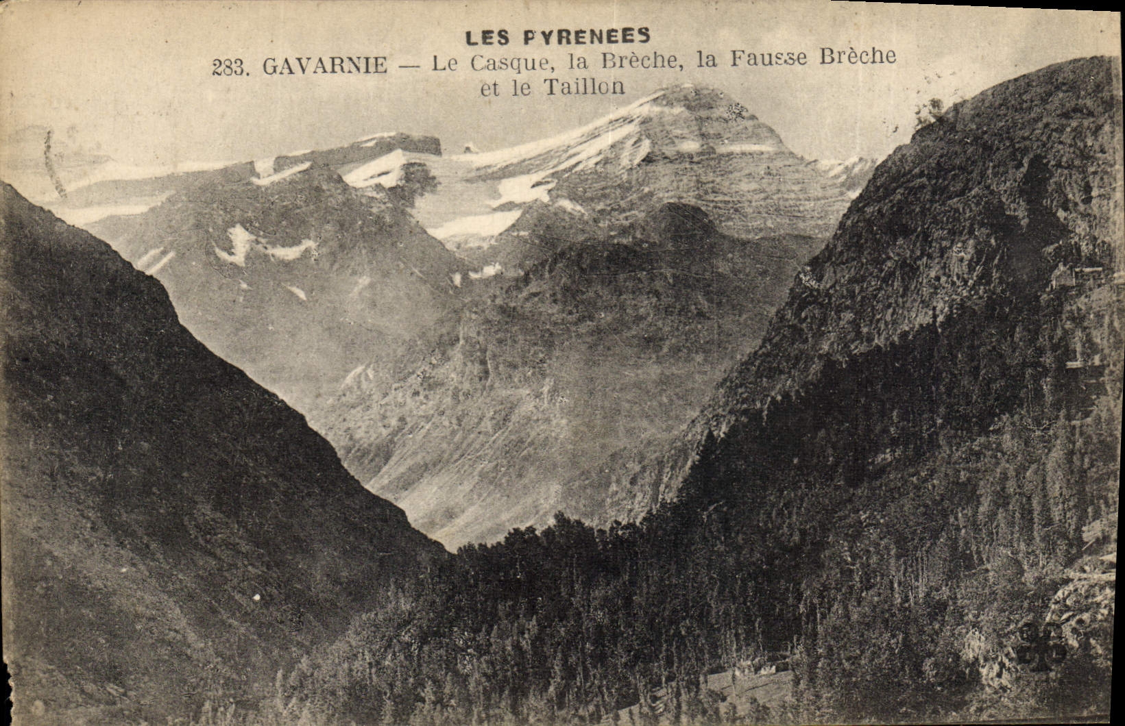 CPA Gavarnie Le Casque la Breche la Fausse Breche et le Taillon 