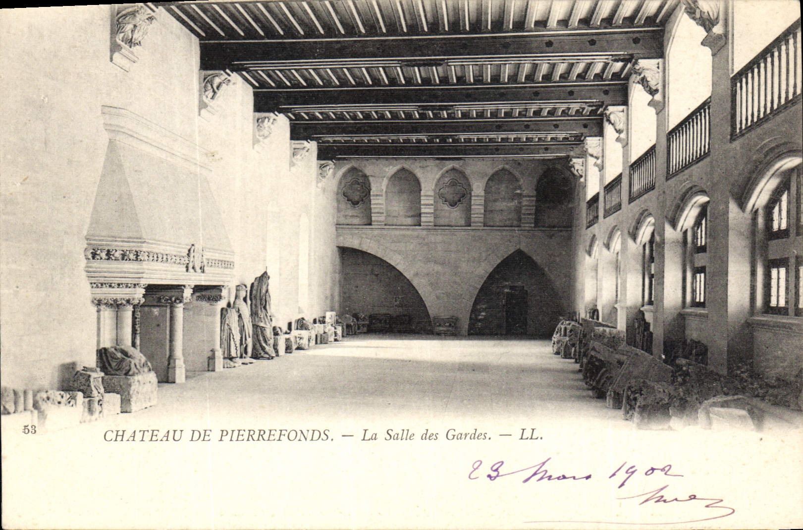 Château de Pierrefonds — La Salle des Gardes — LL. — N°53