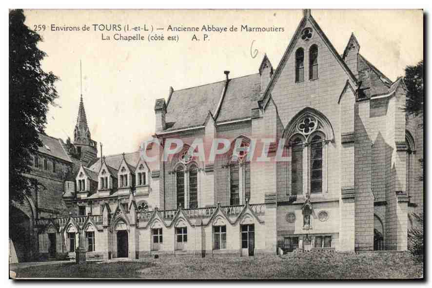 CPA Environs de Tours Ancienne Abbaye de Marmoutiers La Chapelle 