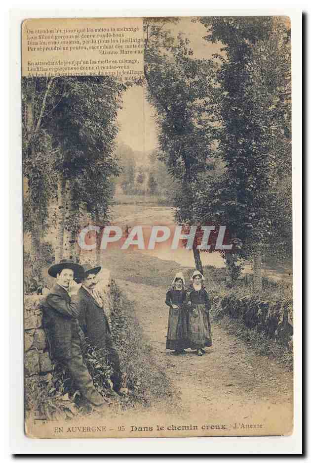 Dans le chemin creux - L'Attente — En Auvergne - n°95