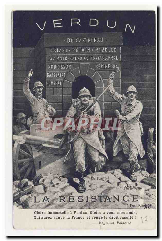 VERDUN la resistance gloire immortelle gloire a vous qui aurez sauve la france et venge le droit insulte R Poincare CPA
