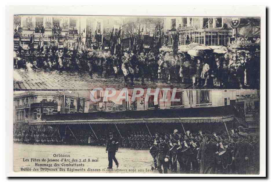 ORLEAnS les fetes de jeanne d'arc des 7 et 8 mai hommage des combattants les 250 drapeaux des regiments dissous CPA