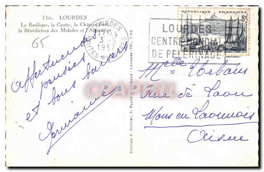 CPA Lourdes la Basilique la Grotte le Chateau Fort la Benediction des Malades et l'Apparition  — Rückseite