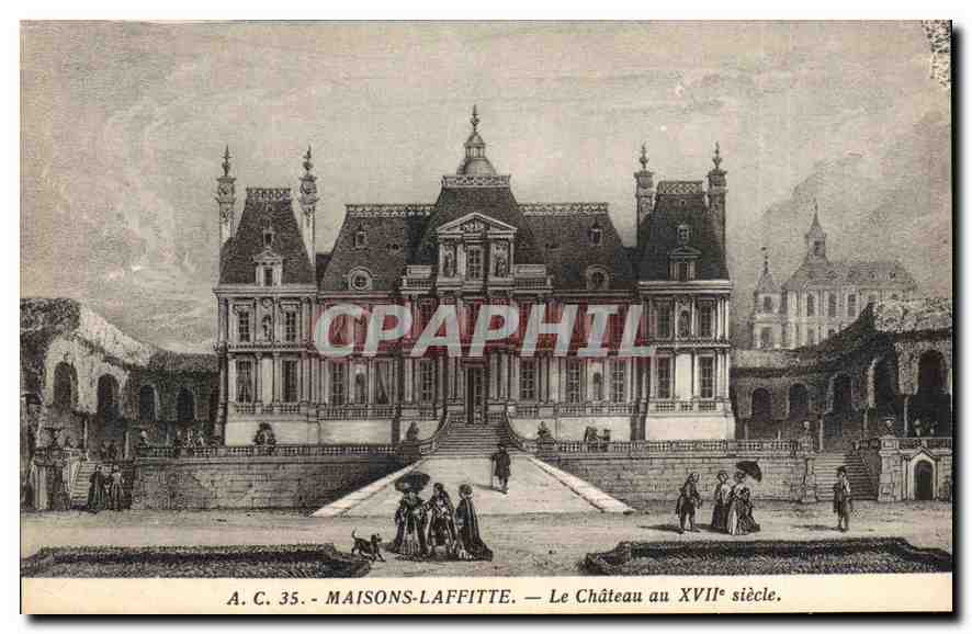 Maisons-Laffitte — Le Château au XVIIe siècle — A.C. 35 — Phototype 'Aurélie' Paris