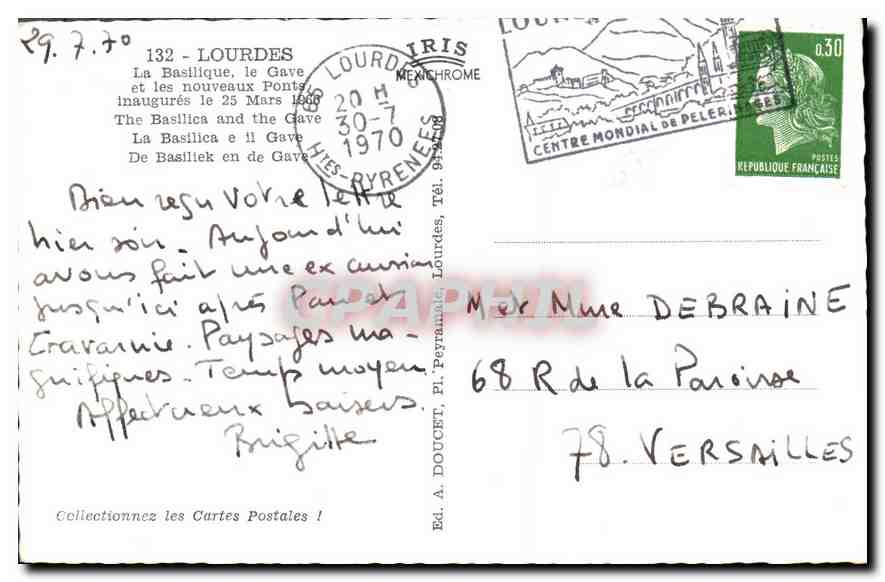 CPA Lourdes la Basilique le Gave et les Nouveaux Ponts Inaugures le 25 Mars 1966  — Verso