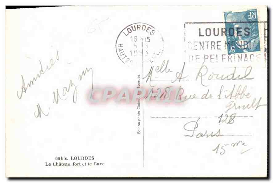 CPA Lourdes le Chateau Fort et le Gave  — Rückseite