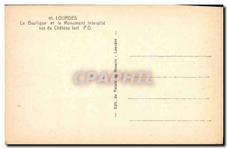 CPA Lourdes la Basilique et le Monument Interallie vus du Chateau fort  — Verso