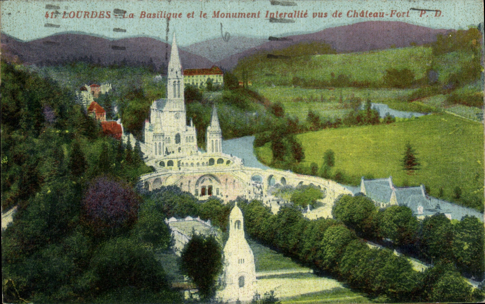 Lourdes — La Basilique et le Monument Interallié vus de Château-Fort — P. D.