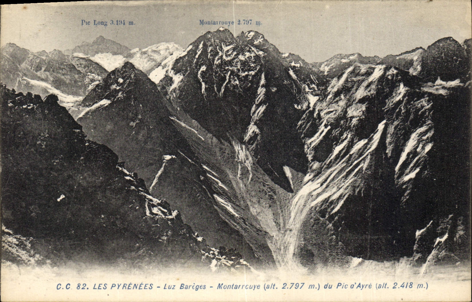 Les Pyrénées - Luz Barèges - Montarrrouye (alt. 2.797 m.) du Pic d'Ayré (alt. 2.418 m.)