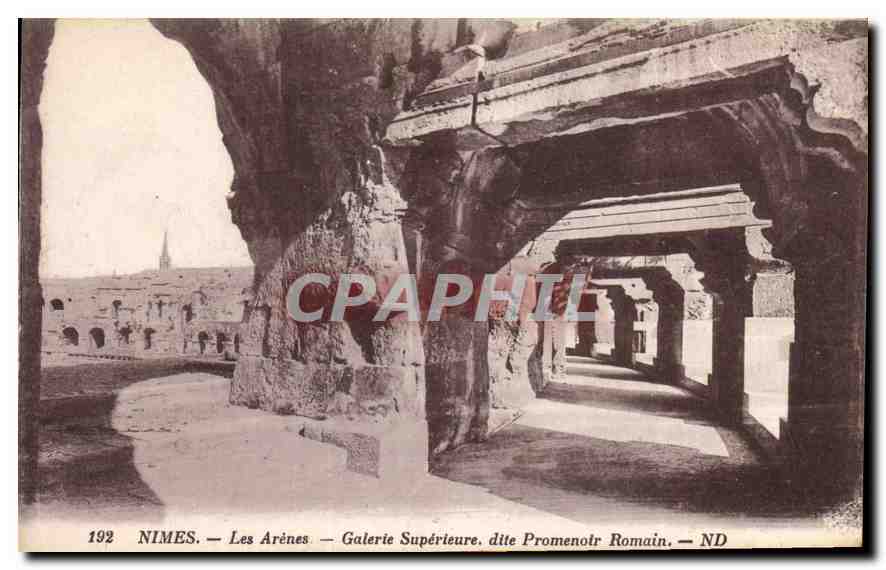 Nîmes — Les Arènes — Galerie Supérieure, dite Promenoir Romain — ND