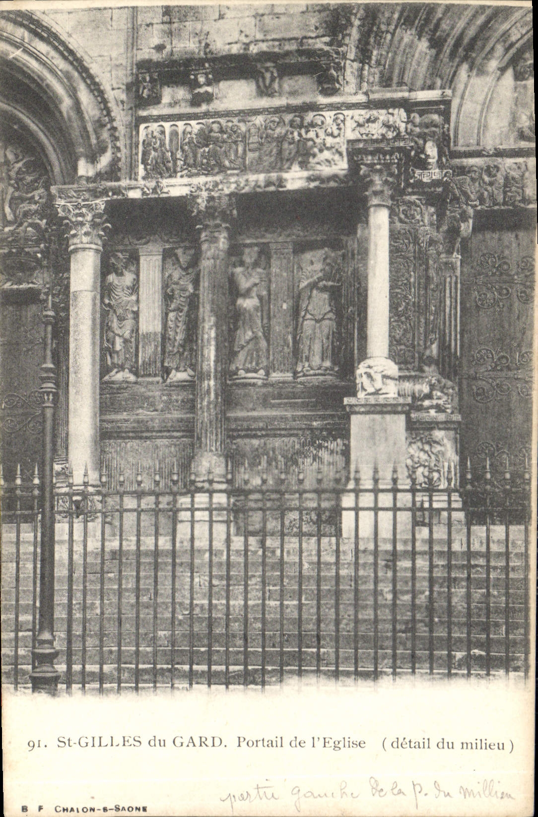 St-Gilles du Gard — Portail de l'Église (détail du milieu) — B F CHALON-SAÔNE, n°91