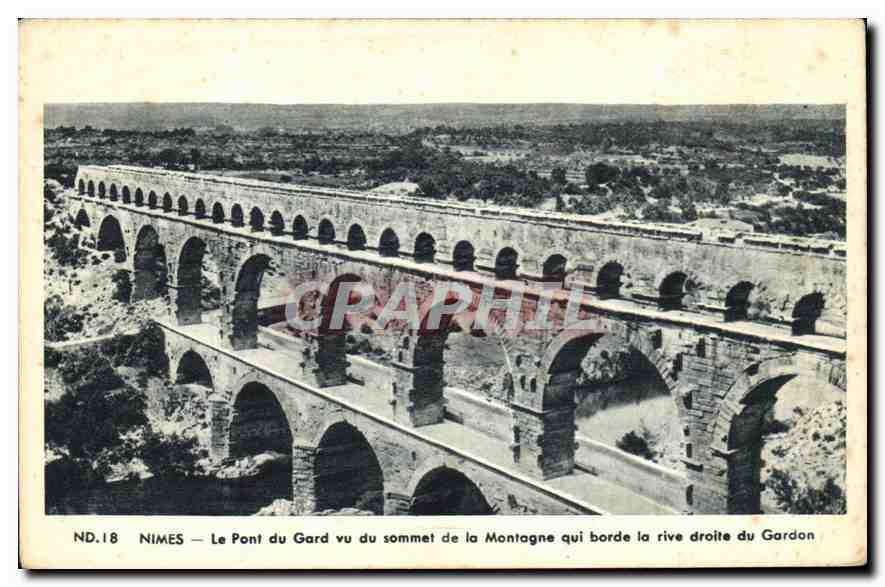 Vintage Postcard Nîmes The Pont du Gard viewed from the top of the Mountain bordering the right bank of the Gardon