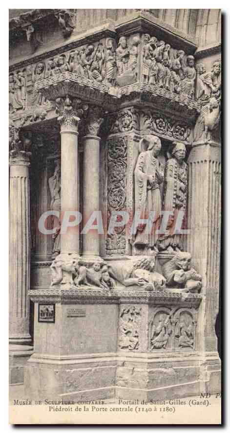 CPA Musee de Sculpture Comparer Portail de Saint Gilles Gard Piedroit de la Porte centrale 1140 a 11