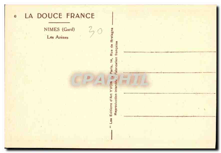 CPA La Douce France Nimes Gard les Arenes  — Rückseite