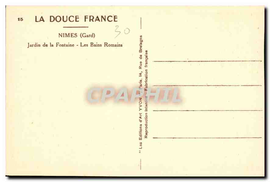 CPA La Douce France Nimes Gard Jardin de la Fontaine les Bains Romains  — Rückseite