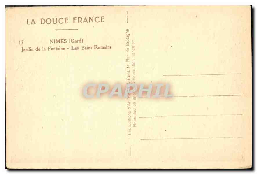 CPA La Douce France Nimes Gard Jardin de la Fontaine les Bains Romains  — Rückseite