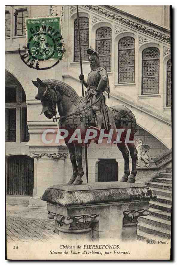 CPA Chateau de Pierrefonds Statue de Louis d'Orleans par Fremiet 