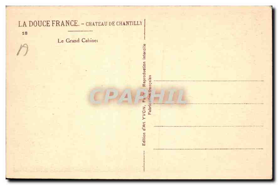 CPA La Douce France Chateau de Chantilly le Grand Cabinet  — Rückseite