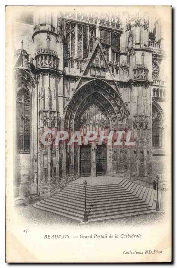 CPA Beauvais Grand Portail de la Cathedrale 