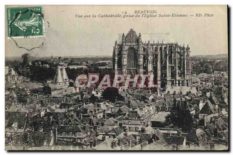 CPA Beauvais vue sur la Cathedrale prise de l'Eglise Saint Etienne 
