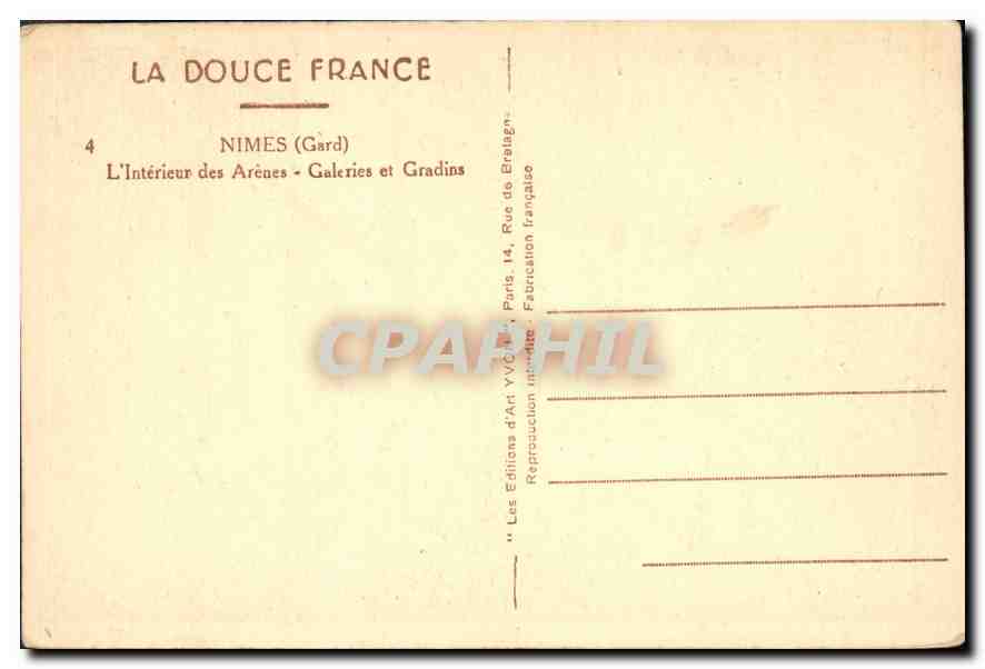CPA La Douce France Nimes Gard L'Interieur des Arenes Galeries et Gradins  — Rückseite