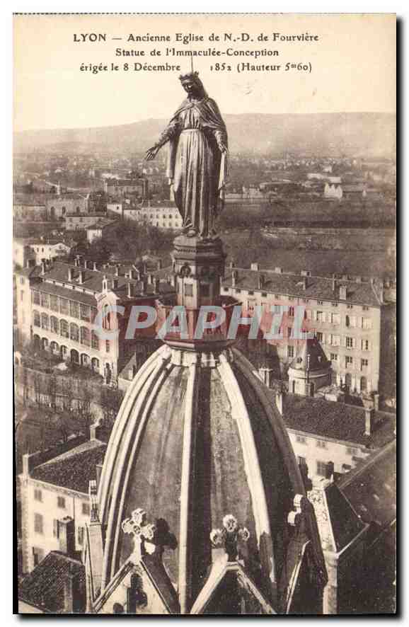 CPA Lyon Ancienne eglise de N D de Fourviere Statue de l'Imaculee Conception 