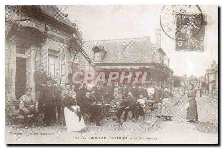 Tracy-le-Mont-Ollencourt — La Grande-Rue — Hôtel des Voyageurs, éditeur Tonneller