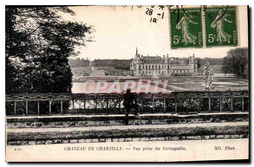 CPA Chateau de Chantilly Vue prise du Verugadin 