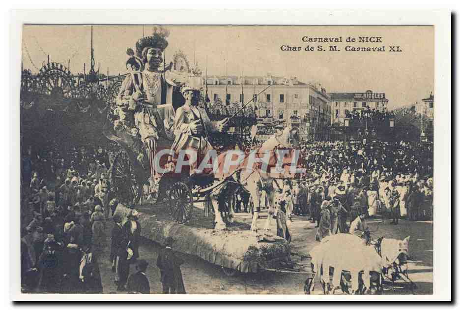Carnaval de NICE — Char de S.M. Carnaval XL — Éditeur Ricciles
