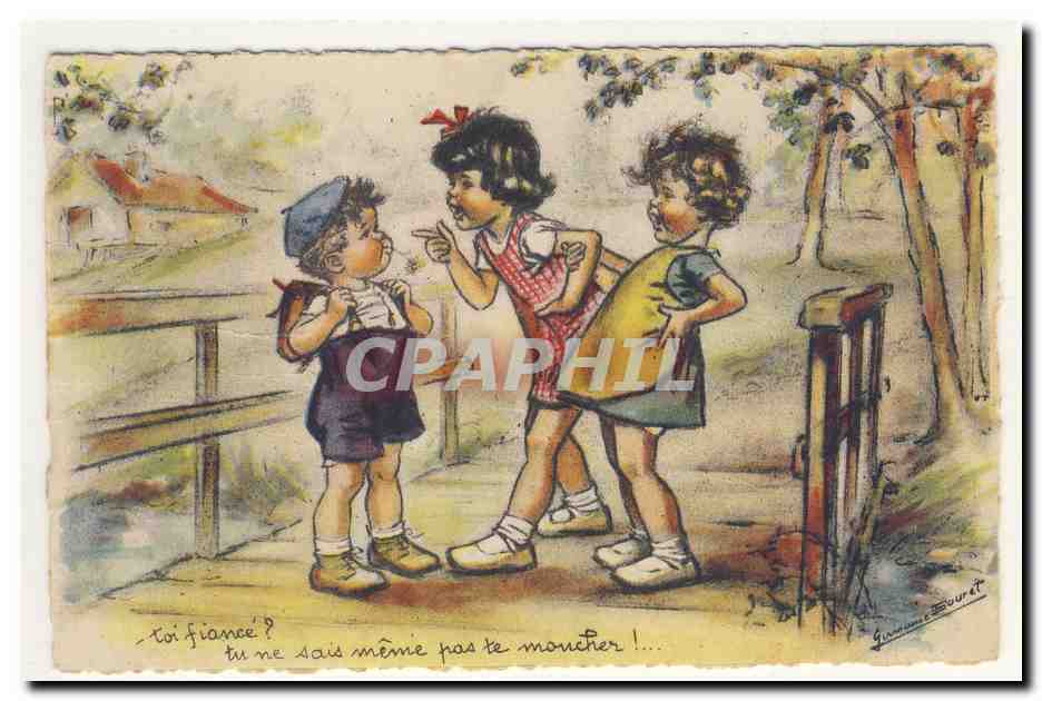 Germaine BOUReT toi fiance ? tu ne sais meme pas te moucher ! Illustration CPA