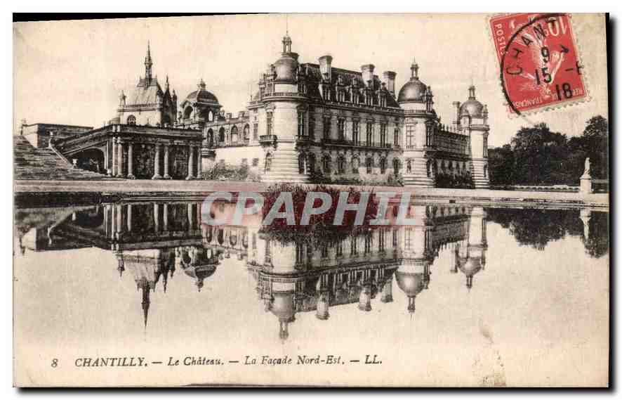 CPA Chantilly Le Chateau La Facade Nord Est 