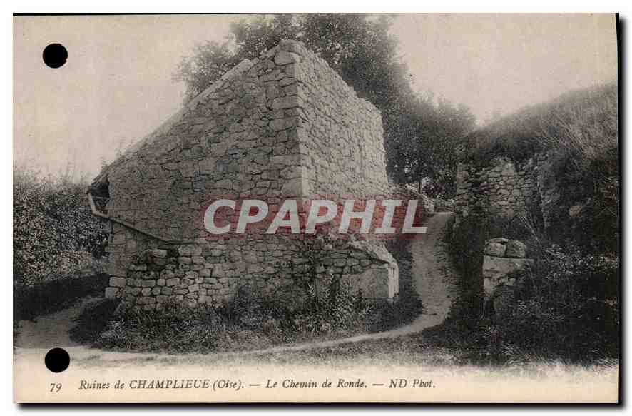 CPA Ruines de Champlieue Oise Le Chemin de Ronde 