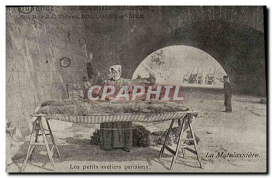 La Matelassière — Les petits métiers parisiens — Artichende, 30 Rue Ad. Thiers, Bolougne-sur-Mer