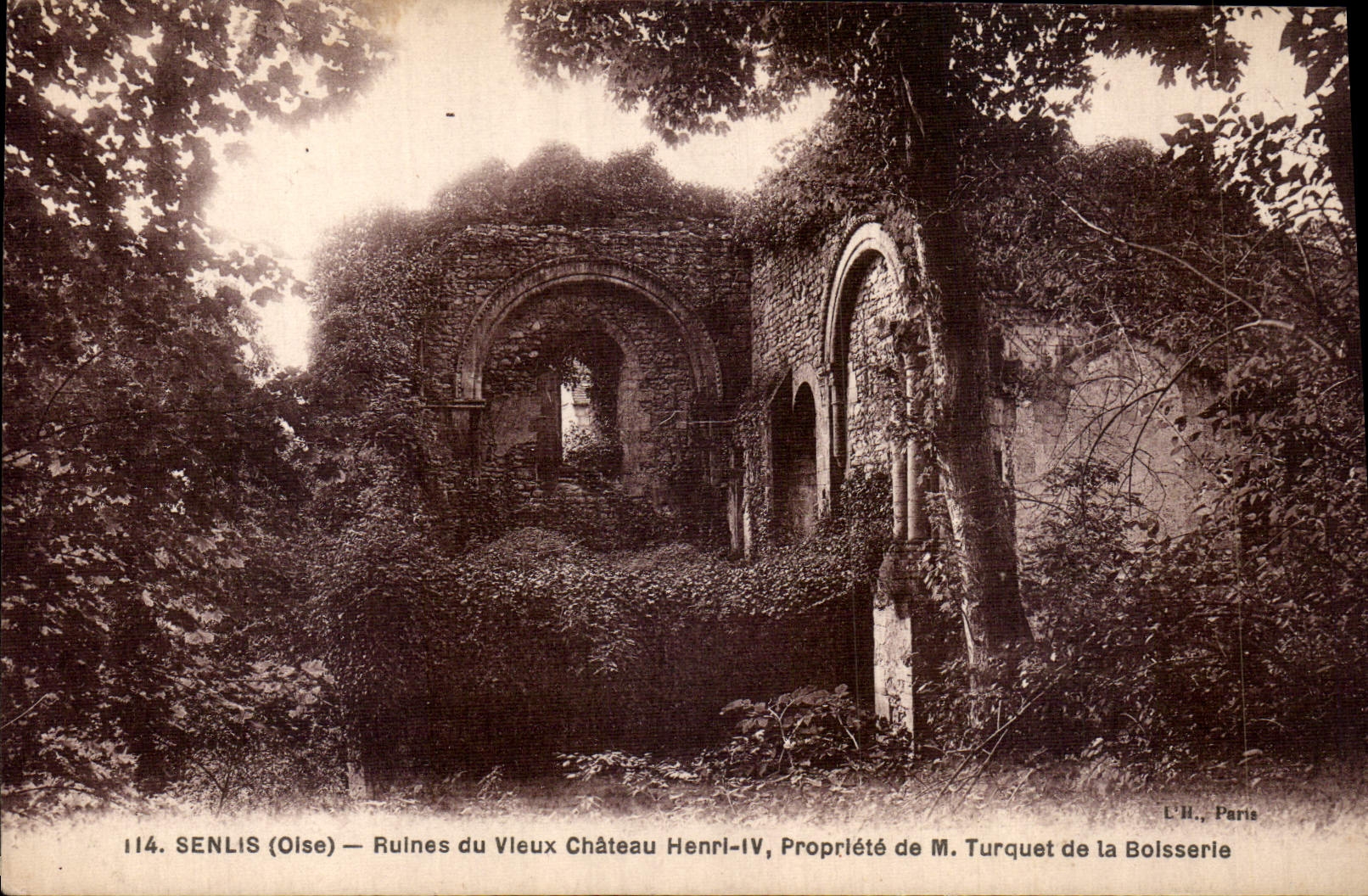 Senlis (Oise) — Ruines du Vieux Château Henri-IV, Propriété de M. Turquet de la Boisserie