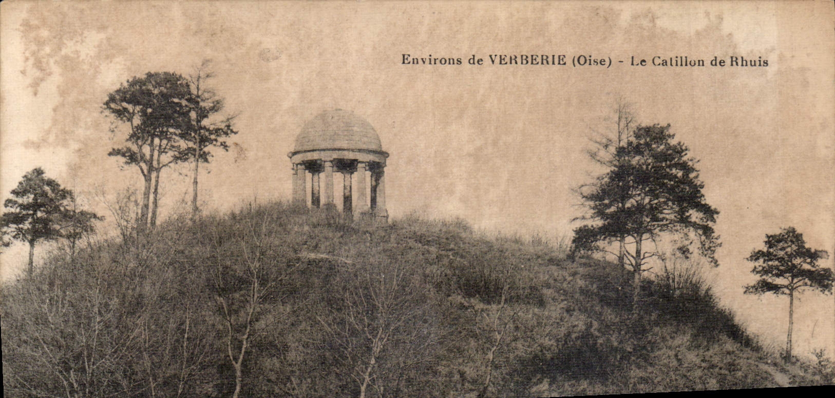 Le Catillon de Rhuis — Environ de Verberie (Oise) — Éditeur non identifié