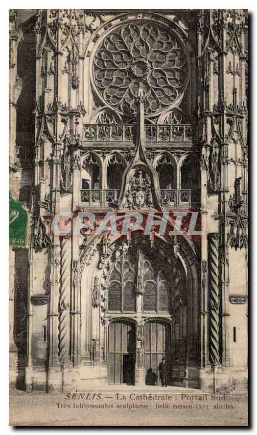CPA Senlis La Cathedrale Portail Sud 
