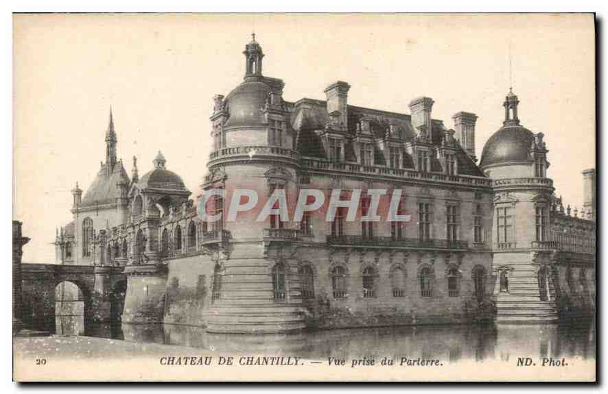 CPA Chateau de Chantilly Vue prise du Parterre 