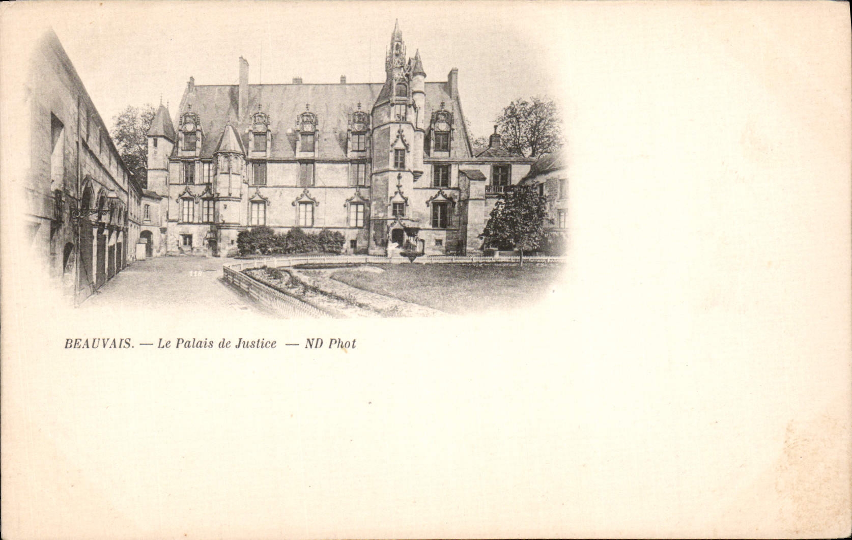 Beauvais — Le Palais de Justice — ND Phot