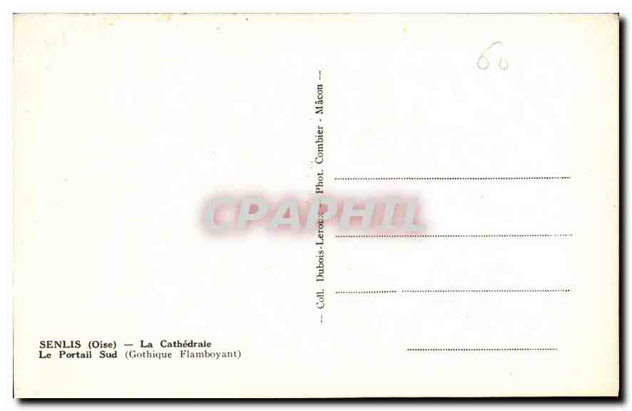 CPA Senlis Oise La Cathedrale Le Portail Sud  — Rückseite