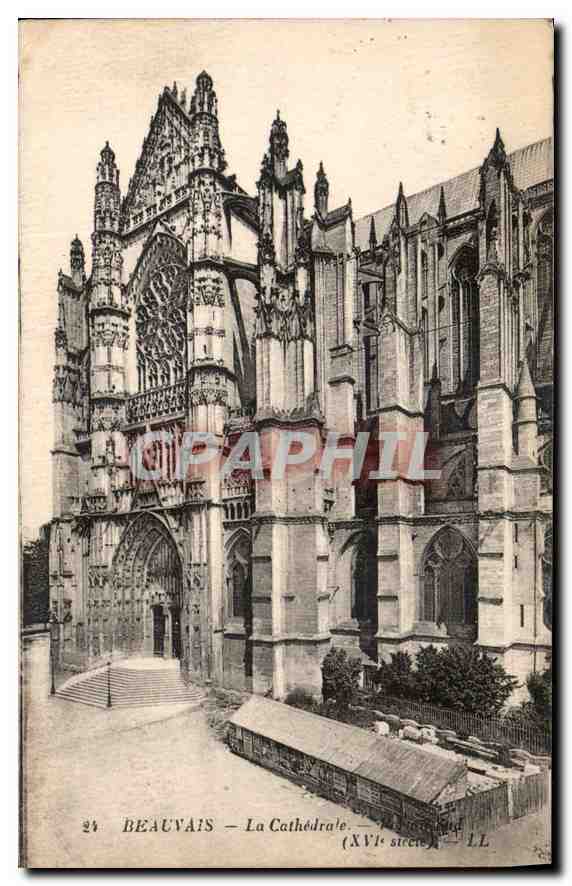 Beauvais — La Cathédrale — XVIe siècle — LL