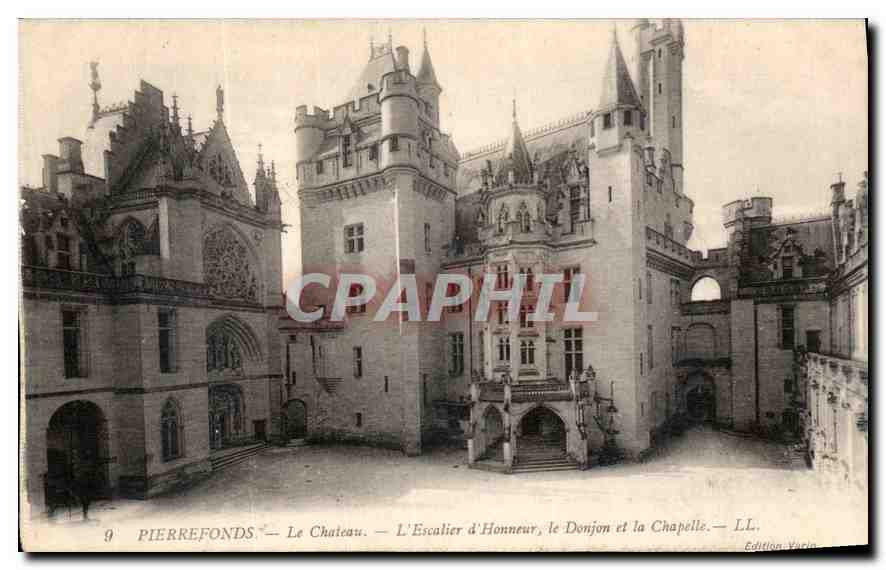 Pierrefonds — Das Schloss — Die Ehrenstiege, der Bergfried und die Kapelle — Edition Varin — Nr. 9