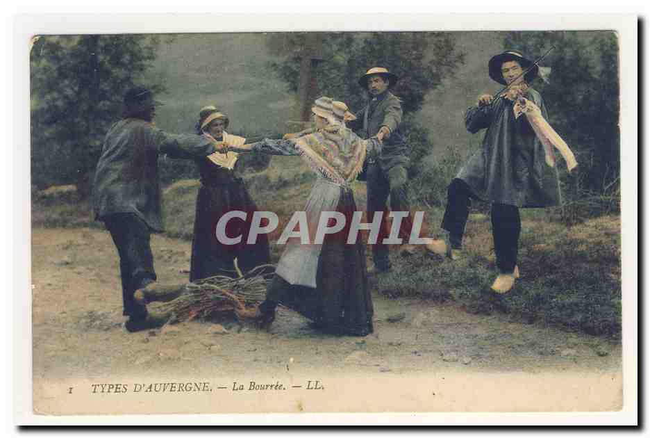 Types d'Auvergne — La Bourrée — LL.