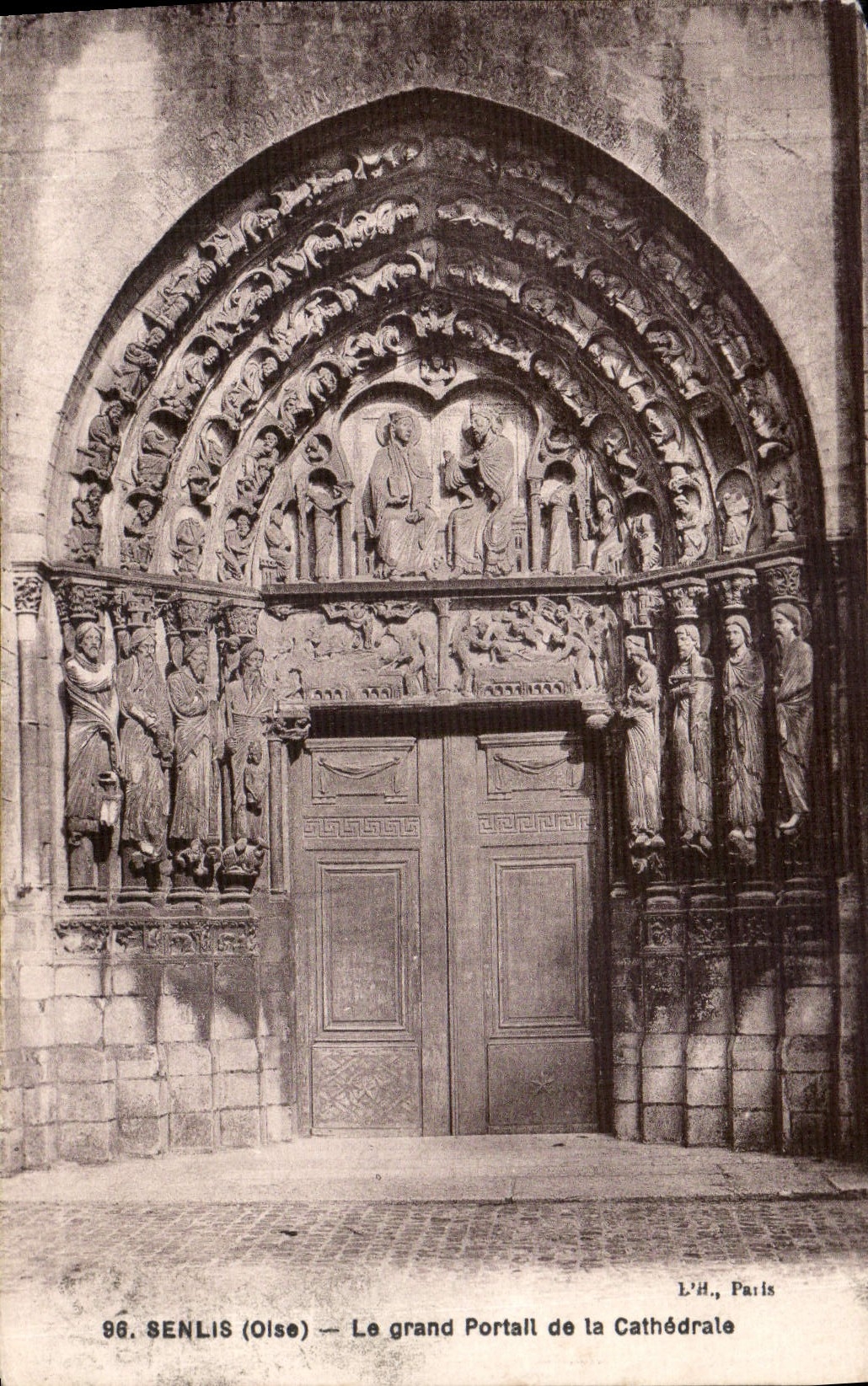Senlis (Oise) — Le grand Portail de la Cathédrale — L'H. Paris, n° 96