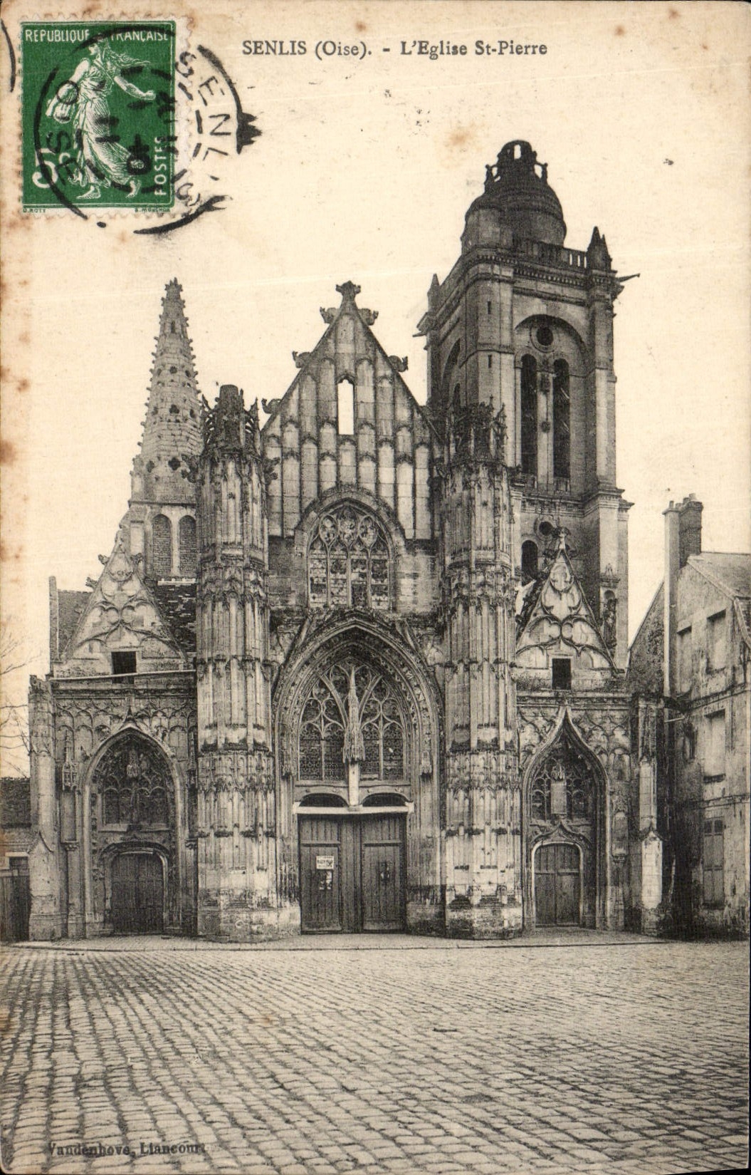 Senlis (Oise) - L'Église Saint-Pierre — Vanderhoeve, Llancour