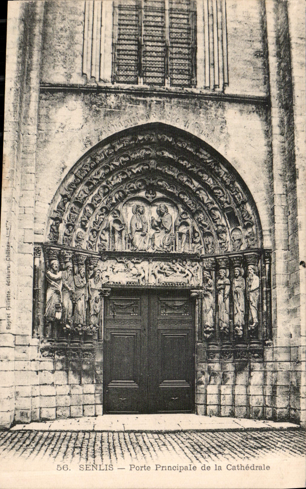 CPA Senlis Porte Principale de la Cathedrale 