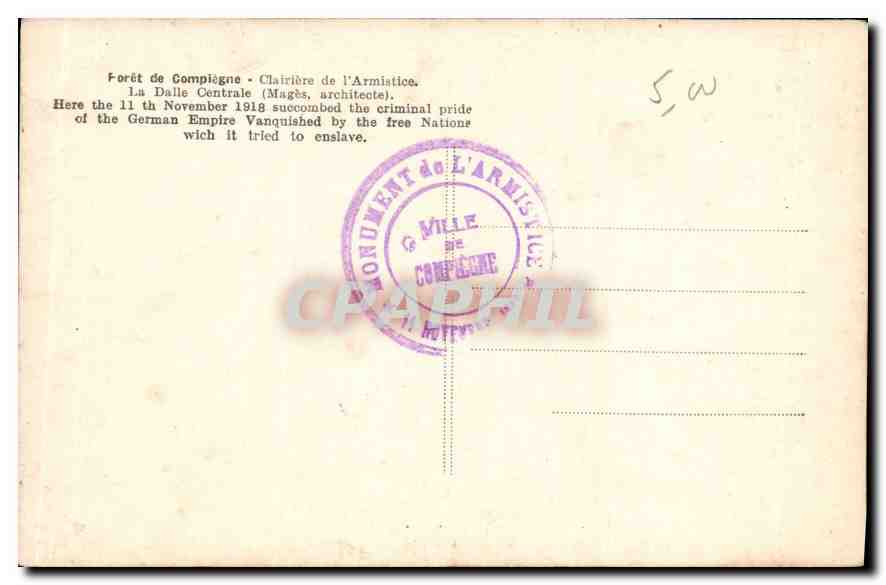 CPA Foret de Compiegne Clairiere de l'Armistice la Dalle Centrale  — Rückseite